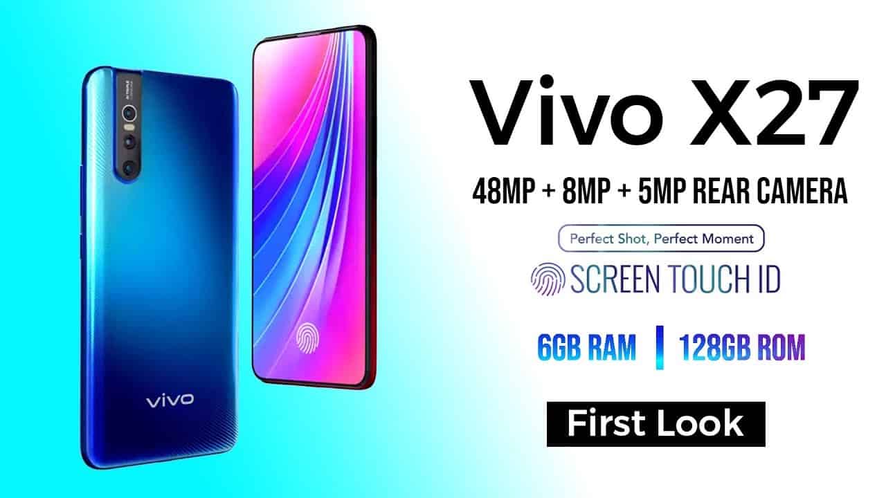 Vivo X27 soon arrival